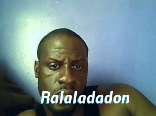 Ralaladadon