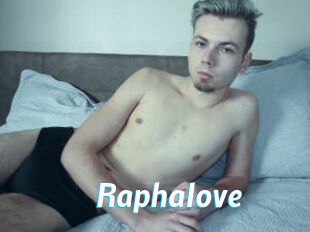 Raphalove
