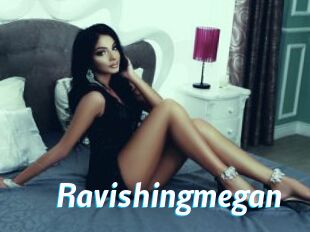 Ravishingmegan