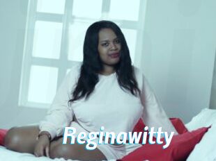Reginawitty