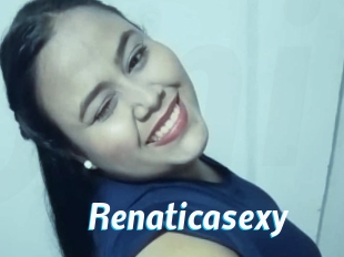 Renaticasexy