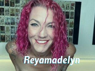 Reyamadelyn