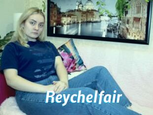 Reychelfair