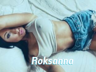 Roksanna
