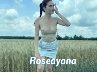 Roseayana