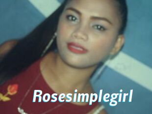 Rosesimplegirl