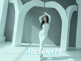 Rosewels