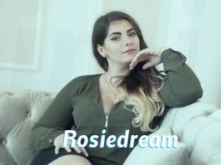 Rosiedream