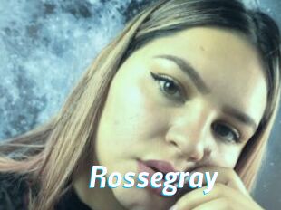 Rossegray