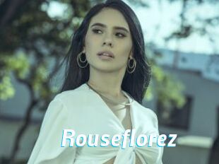 Rouseflorez