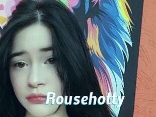 Rousehotty