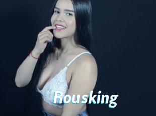 Rousking