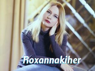 Roxannakiher