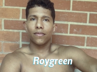Roygreen