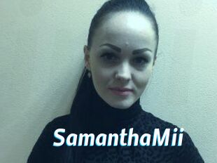 SamanthaMii