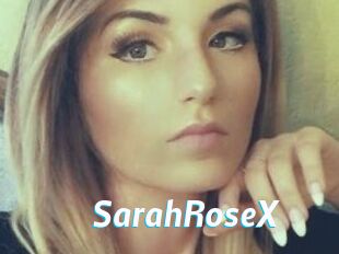 SarahRoseX
