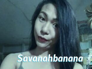 Savanahbanana