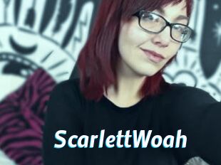 ScarlettWoah