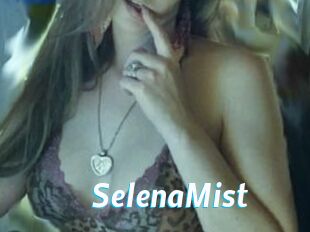 SelenaMist