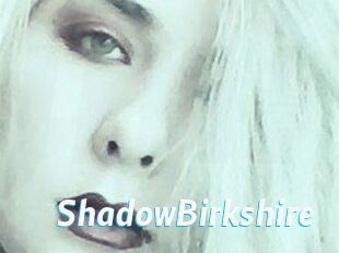 ShadowBirkshire