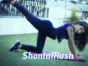 ShantalRush
