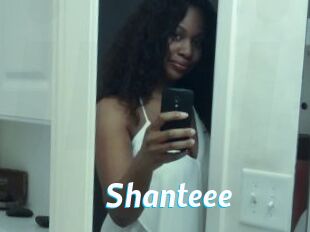 Shanteee