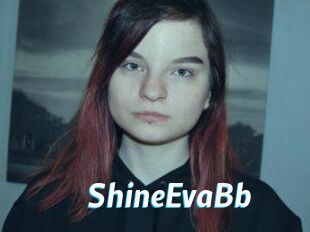 ShineEvaBb