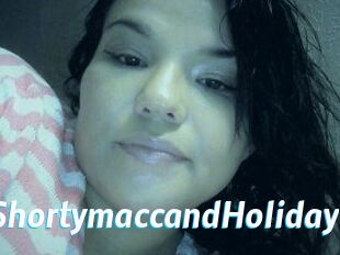 Shortymacc_and_Holiday
