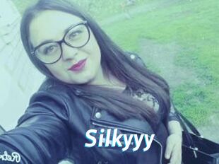 Silkyyy