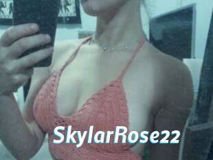 SkylarRose22
