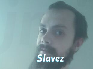 Slavez