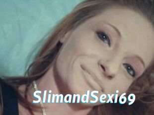 SlimandSexi69
