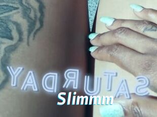Slimmm