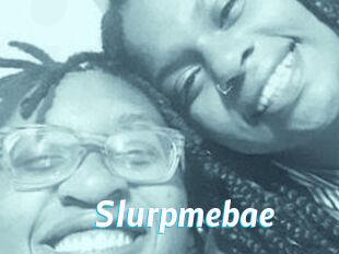 Slurpmebae