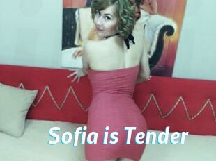 Sofia_is_Tender