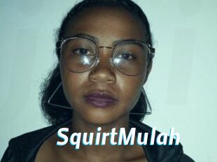 SquirtMulah