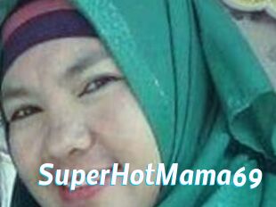 SuperHotMama69