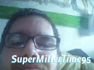 SuperMillerTime95