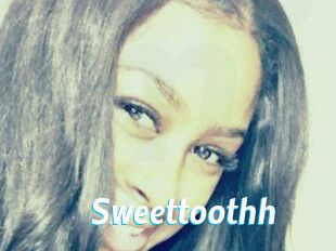 Sweettoothh