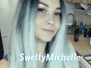 SwettyMichelle