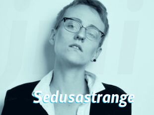 Sedusastrange