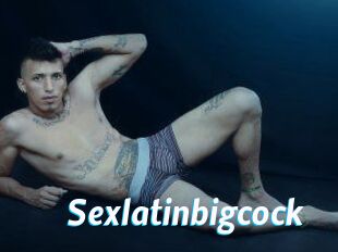 Sexlatinbigcock
