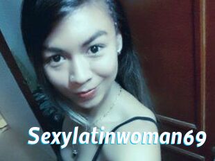 Sexylatinwoman69