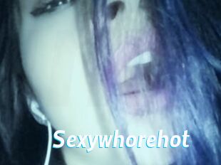 Sexywhorehot