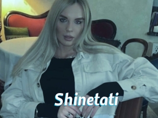 Shinetati