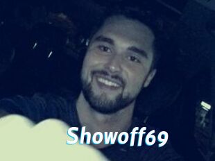 Showoff69