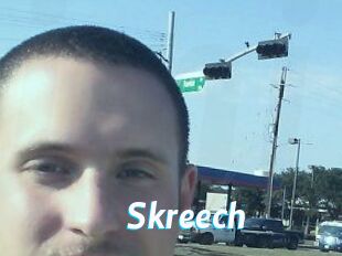 Skreech