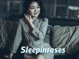 Sleepinroses