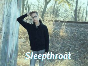 Sleepthroat