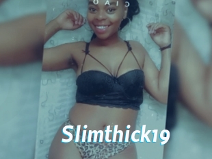 Slimthick19